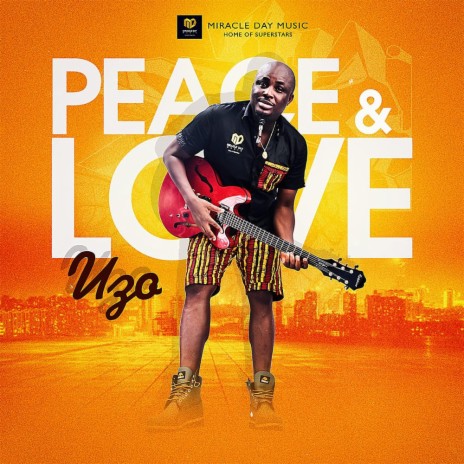 Peace N Love | Boomplay Music