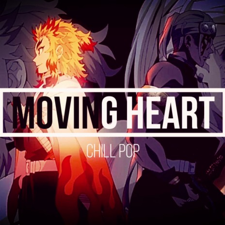 Moving Heart | Boomplay Music