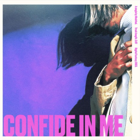 confide in me | Boomplay Music