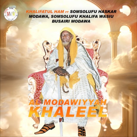 Al-Modawiyyah Khaleel | Boomplay Music