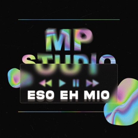 Eso Eh Mio | Boomplay Music