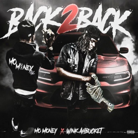 Back2Back ft. Wink AhBucket
