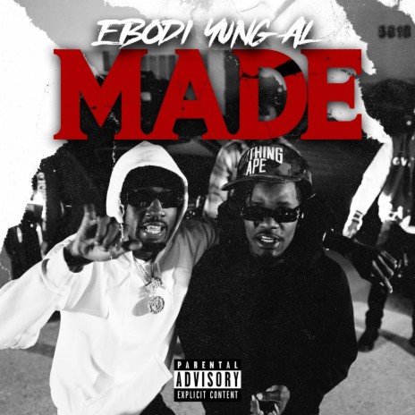 Made ft. Yung al | Boomplay Music