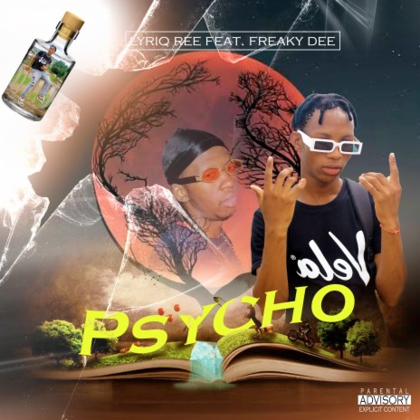 Psycho ft. FreakyDee | Boomplay Music