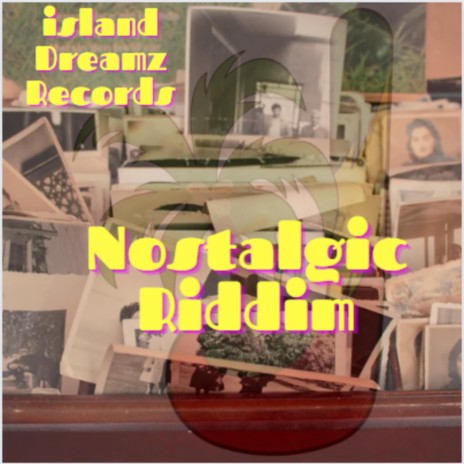 Nostalgic Riddim (Dancehall / Reggae Instrumental)