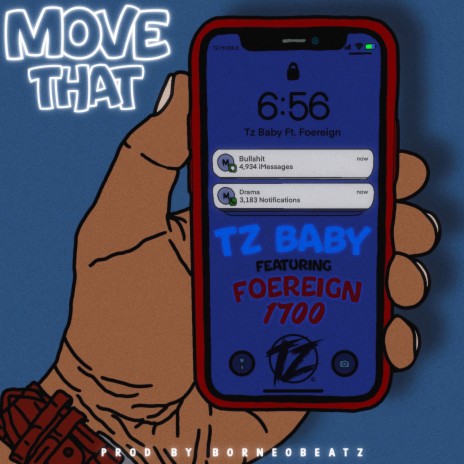 Move That ft. Foereign1700
