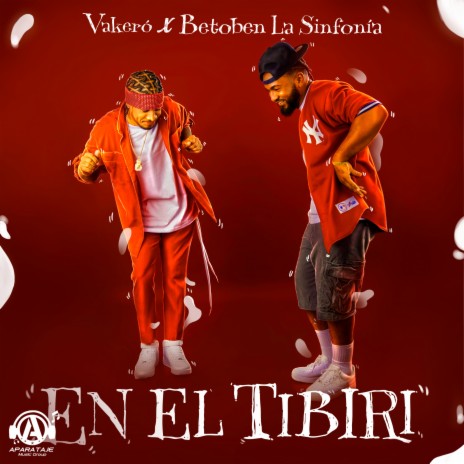 En El Tibiri ft. Betoben La Sinfonia | Boomplay Music