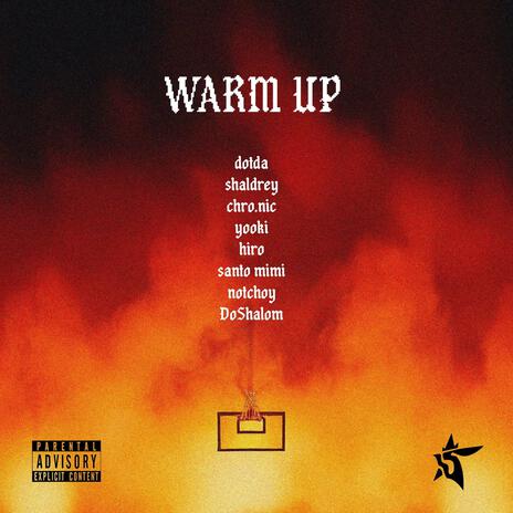 Warm Up | Boomplay Music