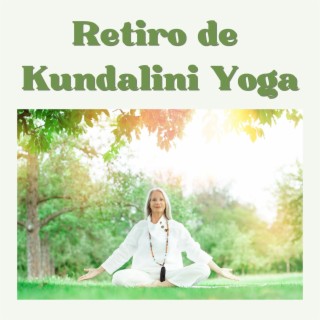 Retiro de Kundalini Yoga: Música Agradable para la Practica de Yoga de la Conciencia