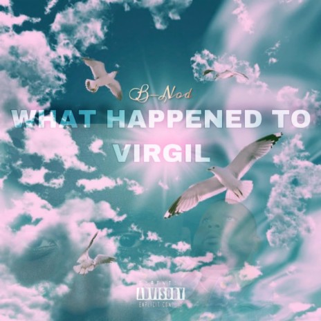 What Happened to Virgil