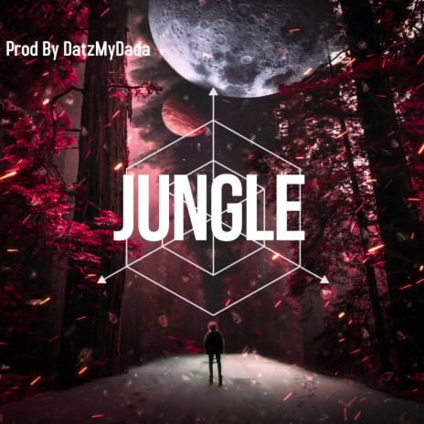 JUNGLE | Boomplay Music