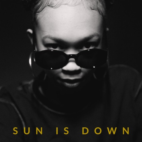 Sun is Down | Boomplay Music