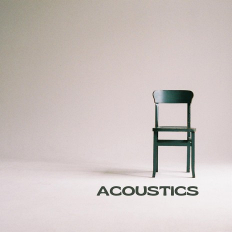 Acoustics | Boomplay Music