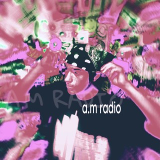 A.M Radio