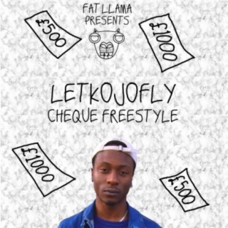 Cheque Freestyle (feat. Letkojofly)