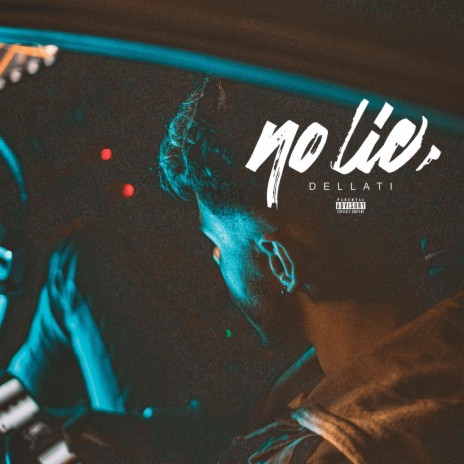 No lie | Boomplay Music