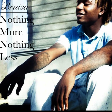 Nothing More Nothing Less | Boomplay Music