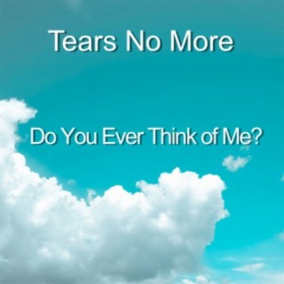 Tears No More