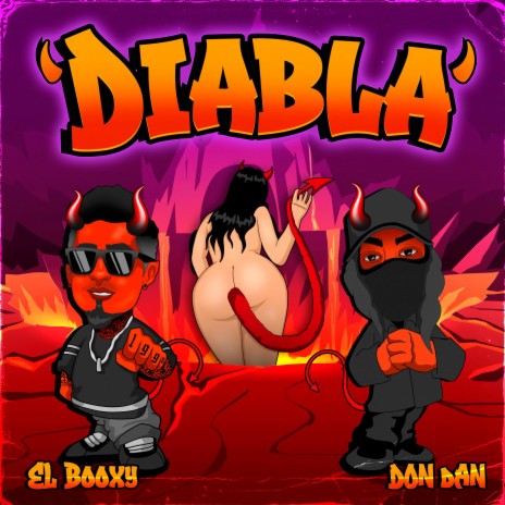 Diabla ft. Don Dan | Boomplay Music