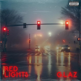 RED LIGHTS lyrics | Boomplay Music