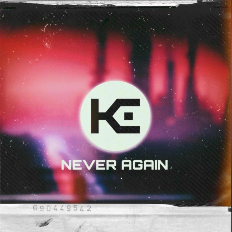 Never Again | Boomplay Music