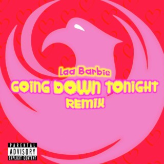 Going down tonight (Remix)