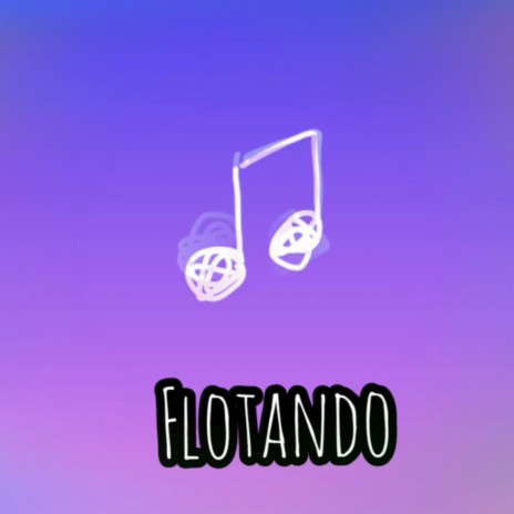 Flotando | Boomplay Music