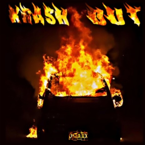Krash Out | Boomplay Music