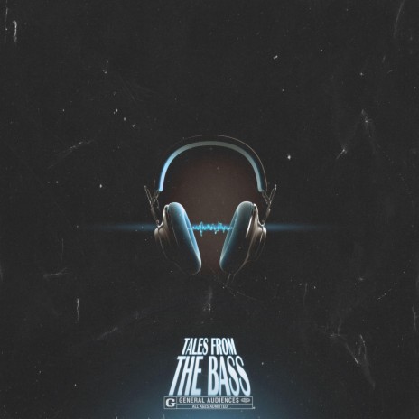Tales From The Bass | Boomplay Music