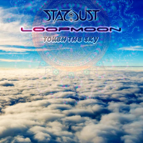 Touch The Sky ft. Loopmoon | Boomplay Music