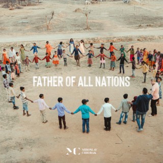 Father of all Nations lyrics | Boomplay Music