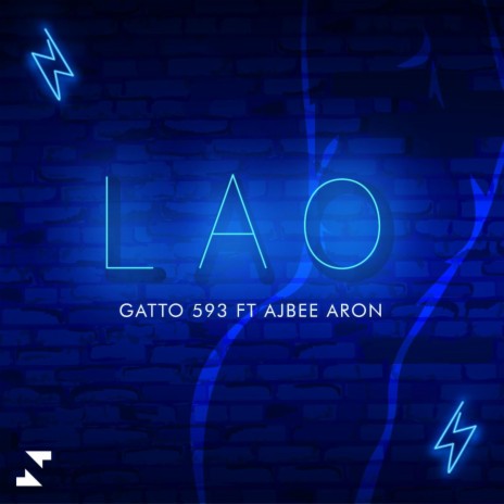 Lao' ft. Ajbee | Boomplay Music