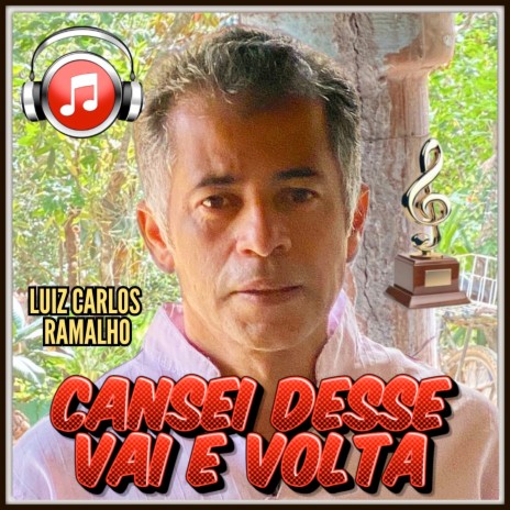 Cansei Desse Vai e Volta