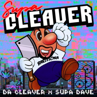 Supa Cleaver EP