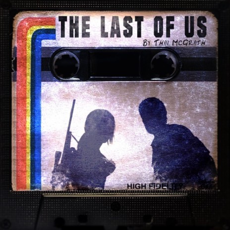 The Last of Us Theme (Vocal Version) | Boomplay Music