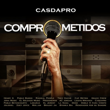 Comprometidos ft. Henry G, Radikal People, Pablo Bardo, Byanka & Pablo Betancourth | Boomplay Music