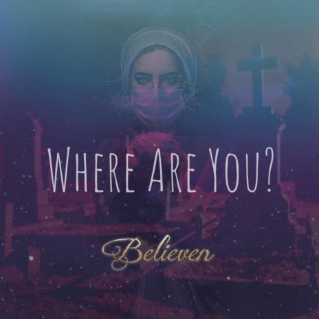 Where Are You | Boomplay Music