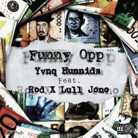 Funny Opp ft. Rod Hunnids & Lull Jono | Boomplay Music