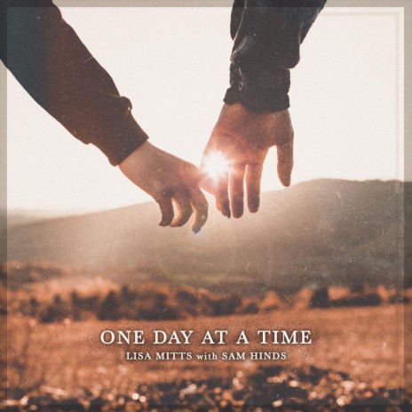 One Day at a Time | Boomplay Music