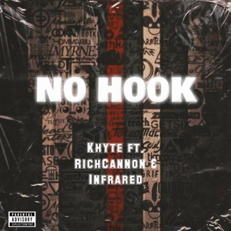 No Hook ft. Khyte & Infrared | Boomplay Music