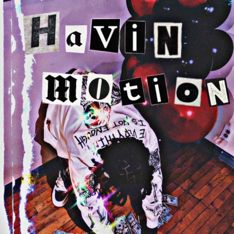 Havin Motion | Boomplay Music