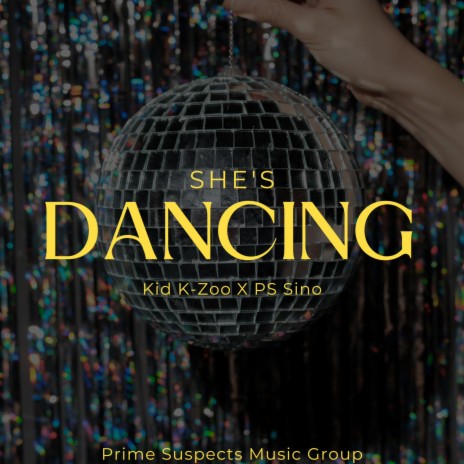 She's Dancing ft. PS Sino | Boomplay Music