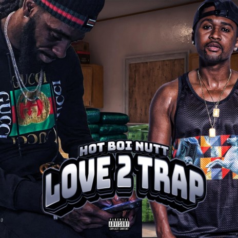 Love 2 Trap | Boomplay Music