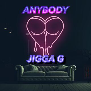 Anybody (FREESTYLE)