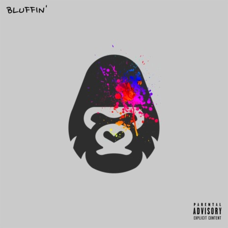Bluffin' | Boomplay Music