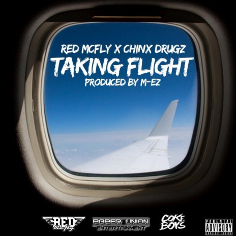 Taking Flight (Remastered) ft. Chinx | Boomplay Music