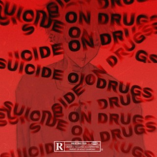 Suicide on Drugs ft. sketchmyname lyrics | Boomplay Music