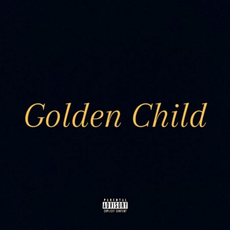 Golden Child | Boomplay Music