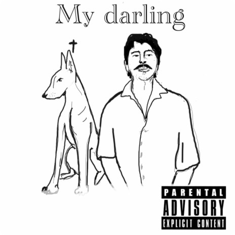 My darling | Boomplay Music