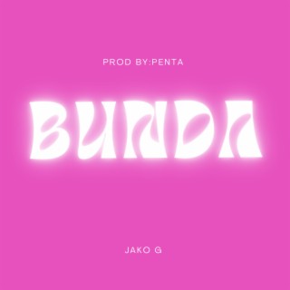 Bunda lyrics | Boomplay Music